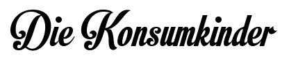 die konsumkinder